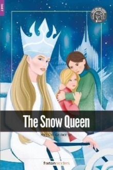 Image for The Snow Queen - Foxton Readers Level 2 (600 Headwords CEFR A2-B1) with free online AUDIO