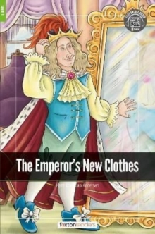 The Emperor’s New Clothes – Foxton Readers Level 1 (400 Headwords CEFR A1-A2) with free online AUDIO