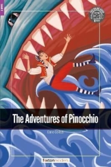 Image for The Adventures of Pinocchio - Foxton Readers Level 2 (600 Headwords CEFR A2-B1) with free online AUDIO