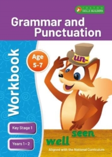 KS1 Grammar and Punctuation Workbook for Ages 5-7 (Years 1 – 2) Perfect for learning at home or use in the classroom