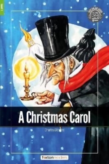 A Christmas Carol – Foxton Readers Level 1 (400 Headwords CEFR A1-A2) with free online AUDIO