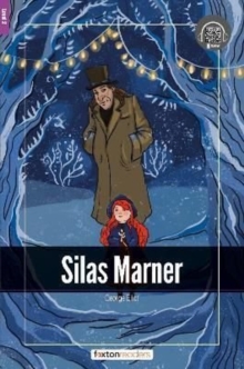 Silas Marner – Foxton Readers Level 2 (600 Headwords CEFR A2-B1) with free online AUDIO