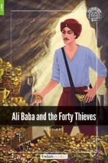 Ali Baba and the Forty Thieves – Foxton Readers Level 1 (400 Headwords CEFR A1-A2) with free online AUDIO