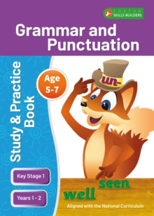 Image for KS1 Grammar & Punctuation Study and Practice Book for Ages 5-7 (Years 1 - 2) Perfect for learning at home or use in the classroom