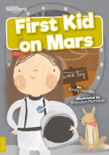 Image for First kid on Mars