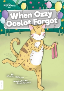Image for When Ozzy Ocelot forgot