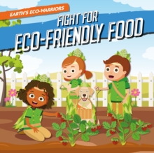 Earth's eco-warriors and the fight for eco-friendly food - Vallepur, Shalini