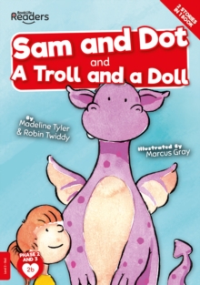 Image for Sam And Dot And A Troll And A Doll