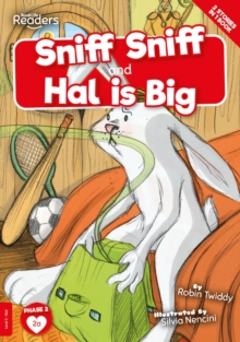 Image for Sniff sniff  : and, Hal is big