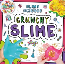 Image for Crunchy slime