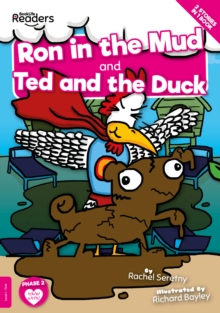 Image for Ron in the Mud and Ted and the Duck