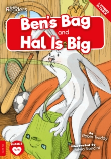 Image for Ben's bag  : and, Hal is big
