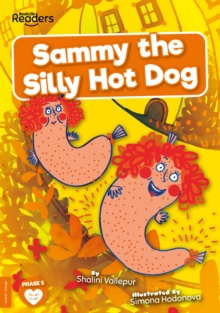 Image for Sammy the Silly Hot Dog