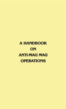 Image for A Handbook on Anti-Mau Mau Operations