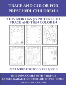Image for Best Books for Toddlers Aged 2 (Trace and Color for preschool children 2)