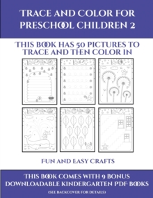 Image for Fun and Easy Crafts (Trace and Color for preschool children 2)