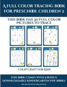 Image for Cheap Craft for Kids (A full color tracing book for preschool children 2)