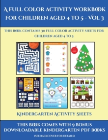 Image for Kindergarten Activity Sheets (A full color activity workbook for children aged 4 to 5 - Vol 3)