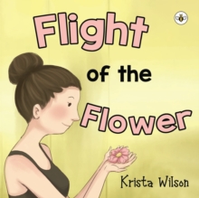 Flight of the Flower