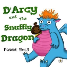 Image for D'Arcy and The Snuffly Dragon