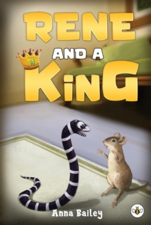 Image for Rene and A King