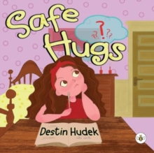 Image for Safe Hugs