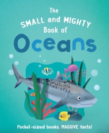 Image for The Small and Mighty Book of Oceans