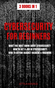 Image for CYBERSECURITY FOR BEGINNERS
