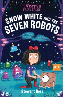 Image for Snow White and the seven robots
