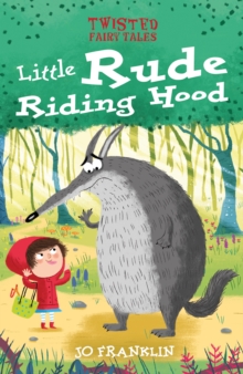 Image for Twisted Fairy Tales Little Rude Ri
