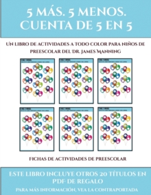 Image for Fichas de actividades de preescolar (Fichas educativas para ninos) : Este libro contiene 30 fichas con actividades a todo color para ninos de 5 a 6 anos