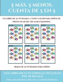 Image for Hojas de actividades para ninos (Fichas educativas para ninos) : Este libro contiene 30 fichas con actividades a todo color para ninos de 5 a 6 anos