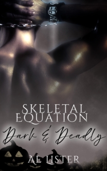 Image for Skeletal Equation: Dark and Deadly