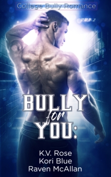 Image for Bully for You