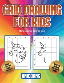 Image for How to draw step by step (Grid drawing for kids - Unicorns)