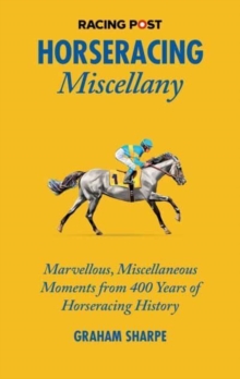 Image for The Racing Post Horseracing Miscellany