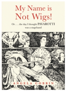 Image for My Name is Not Wigs!