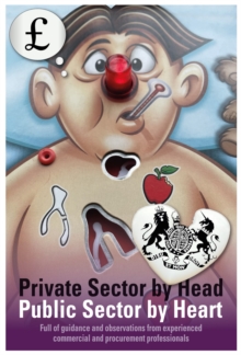 Image for Private Sector by Head, Public Sector by Heart