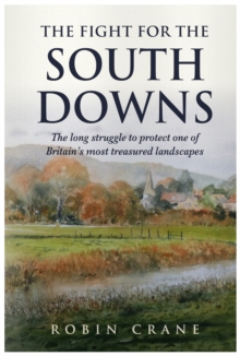 Image for The Fight For The South Downs