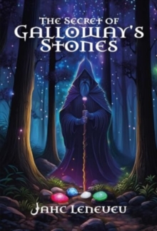 Image for The Secret Of Galloway's Stones