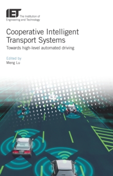 Image for Cooperative intelligent transport systems: towards high-level automated driving