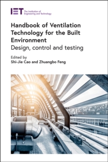 Image for Handbook of ventilation technology for the built environment: design, control and testing