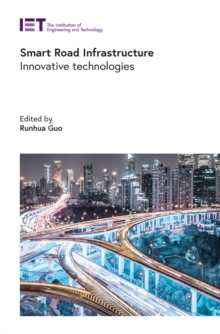 Image for Smart road infrastructure: innovative technologies