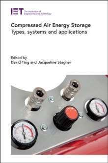 Image for Compressed Air Energy Storage: Types, systems and applications