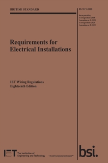 Image for Requirements for electrical installations  : IET wiring regulations, eighteenth edition