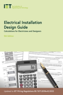 Image for Electrical installation design guide  : calculations for electricians and designers