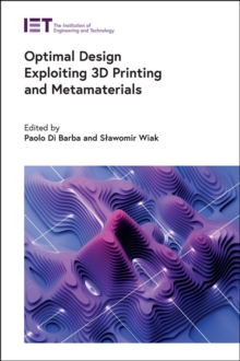 Image for Optimal Design Exploiting 3D Printing and Metamaterials