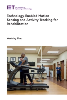 Image for Technology-enabled motion sensing and activity tracking for rehabilitation