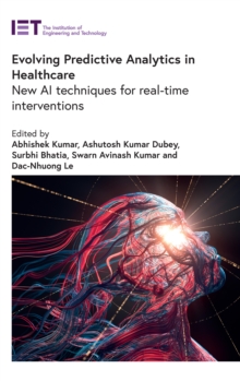 Image for Evolving Predictive Analytics in Healthcare: New AI Techniques for Real-Time Interventions
