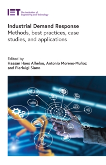 Image for Industrial Demand Response: Methods, Best Practices, Case Studies, and Applications